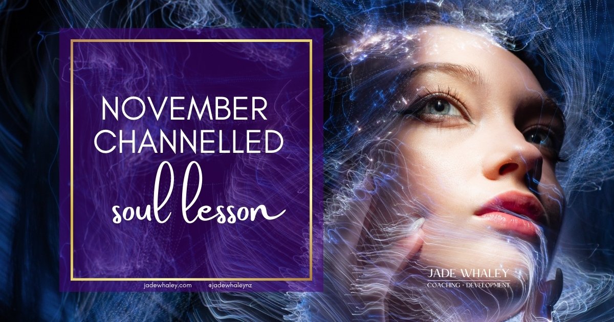 Soulful woman in her power. Channelled November soul lesson www.jadewhaley.com